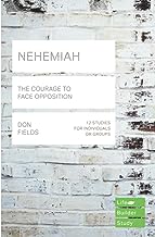 LifeBuilder Series: Nehemiah - The Courage to Face Opposition, Don Fields