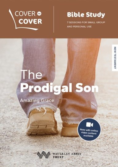 Cover To Cover: The Cover to Cover: The Prodigal Son - Amazing grace, Rob Frost