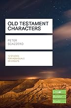 LifeBuilder Series: Old Testament Characters, Peter Scazzero